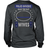 Police Officers Make The Best Wives