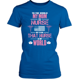 My Mom The Nurse (front design)