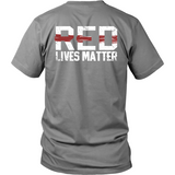 Red Lives Matter (front and back)