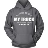 All I Care About Is My Truck - Shoppzee