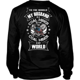 My Coal Miner Husband (backside design)