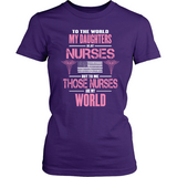 Daughters (Plural) Nurses Are My World (frontside design) - Shoppzee