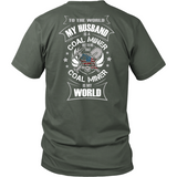 My Coal Miner Husband (backside design)
