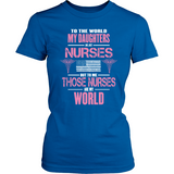 Daughters (Plural) Nurses Are My World (frontside design) - Shoppzee