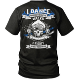 Police & LEO I Fight What You Fear Shirts