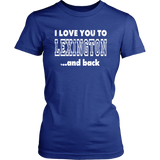 I Love You To Lexington & Back