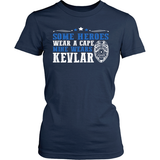 My Police Officer Hero Wears Kevlar