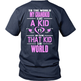 My Grandkid Is My World