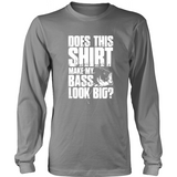 Does This Shirt Make My Bass Look Big? #2 - Shoppzee