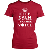 Keep Calm Teacher Voice