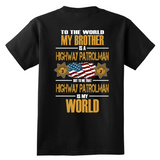 Brother Highway Patrol (backside design) - Shoppzee