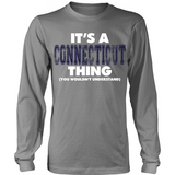 It's A Connecticut Thing You Wouldn't Understand 1