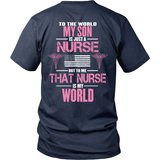 My Nurse Son Is My World