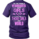 My Granddaughters Are Just Girls But My World