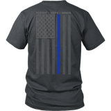 Thin Blue Line Protect Serve & Honor