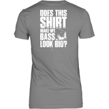 Does This Shirt Make My Bass Look Big? #2 Back - Shoppzee
