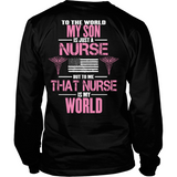 My Nurse Son Is My World