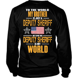 My Brother Deputy Sheriff (backside design only)