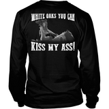 White Oaks, Kiss My Ass (backside design) - Shoppzee