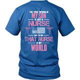 My Nurse Son Is My World