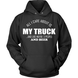 All I Care About Is My Truck - Shoppzee