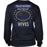 Police Officers Make The Best Wives