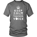 Keep Calm Teacher Voice