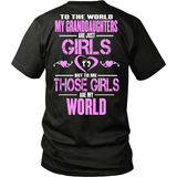 My Granddaughters Are Just Girls But My World