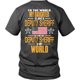 My Deputy Sheriff Daughter (backside design)