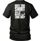 Does This Shirt Make My Bass Look Big? #2 Back - Shoppzee