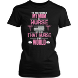 My Mom The Nurse (front design)