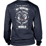 My Coal Miner Husband (backside design)