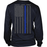 Thin Blue Line Protect Serve & Honor