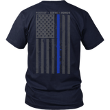 Thin Blue Line Protect Serve & Honor