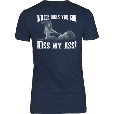 White Oaks, Kiss My Ass (backside design) – Shoppzee White Oaks, Kiss My Ass (backside design) – Shoppzee