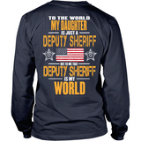 My Deputy Sheriff Daughter (backside design)