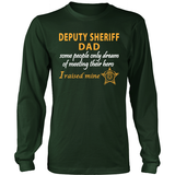 Deputy Sheriff Dad - I Raised My Hero - Shoppzee