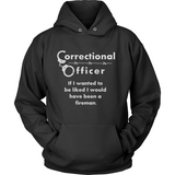 CORRECTIONAL OFFICER - IF I WANTED TO BE LIKED...#2 - Shoppzee