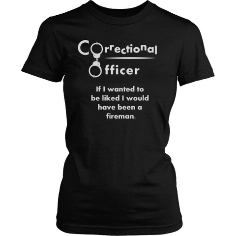 Correctional Officer - If I Wanted To Be Liked...#1 - Shoppzee