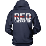 Red Lives Matter (front and back)