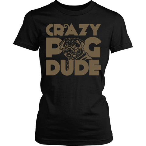 Crazy Pug Dude - Shoppzee