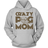 Crazy Pug Mom - Shoppzee