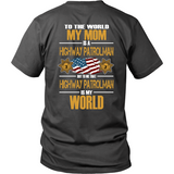 Mom Highway Patrolman - Backside Design Only