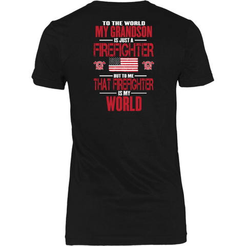 My Firefighter Grandson Is My World 2