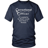 CORRECTIONAL OFFICER - IF I WANTED TO BE LIKED...#2 - Shoppzee