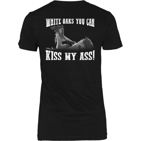 White Oaks, Kiss My Ass (backside design) - Shoppzee