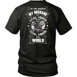 My Coal Miner Husband (backside design)