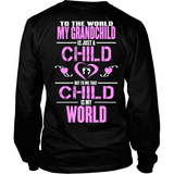 My Grandchild Is My World