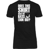 Does This Shirt Make My Bass Look Big? #2 Back - Shoppzee