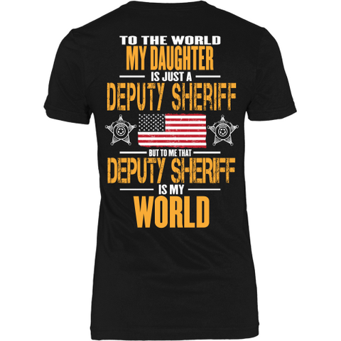 My Deputy Sheriff Daughter (backside design)